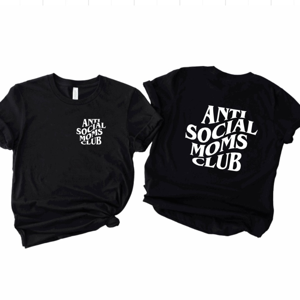 Anti Social Mom T